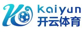 开云·体育（kaiyun）官方网站-KAIYUN SPORTS